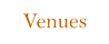 Venues